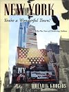 New York, You're a Wonderful Town!: Fifty-Plus Years of Chronicling Gotham