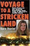 Voyage to a Stricken Land: "Four Years on the Ground Reporting in Iraq: A Woman's Inside Story"