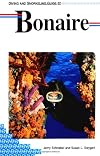 Diving and snorkeling guide to Bonaire