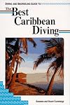 Pisces Diving and Snorkeling Guide to the Best Caribbean Diving