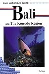Diving and Snorkeling Guide to Bali and the Komodo Region