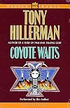 Coyote Waits [Abridged]