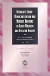 Intricate Links: Democratization and Market Reforms in Latin America and Eastern Europe (U.S.Third World Policy Perspectives Series)
