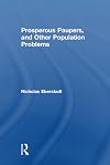 Prosperous Paupers and Other Population Problems