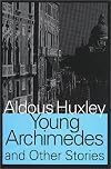 Young Archimedes and Other Stories
