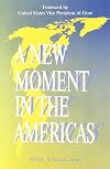 A new moment in the Americas