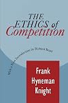 The Ethics of Competition (Foundations of Higher Education)