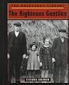 The Righteous Gentiles (Holocaust Library)