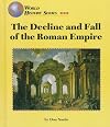 The Decline and Fall of the Roman Empire (World History)