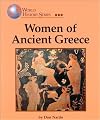 Women of Ancient Greece (World History Series)