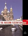 The Russian Federation (Modern Nations of the World)