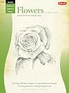 Drawing: Flowers with William F. Powell: Learn to draw step by step (How to Draw & Paint)