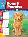 Learn to Draw Dogs & Puppies (Learn to Draw)