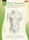 Beginner's Guide: Basic Anatomy and Figure Drawing (HT289) (How to Draw & Paint/Art Instruction Program)