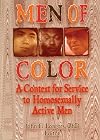 Men of Color: A Context for Service to Homosexually Active Men