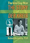 The Ideal Gay Man: The Story of Der Kreis