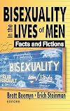 Bisexuality in the Lives of Men: Facts and Fictions