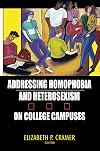 Addressing Homophobia and Heterosexism on College Campuses