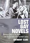 Lost Gay Novels: A Reference Guide to Fifty Works from the First Half of the Twentieth Century