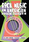 Rock Music in American Popular Culture II: More Rock 'n' Roll Resources