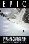 Epic: Stories of Survival from the World's Highest Peaks