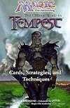 Magic, the Gathering: The Official Guide to Tempest