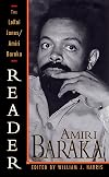 The LeRoi Jones/Amiri Baraka Reader