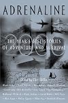 Adrenaline 2000: The Year's Best Stories of Adventure and Survival 2000