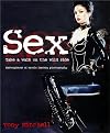 Sex: Take a Walk on the Wild Side: Masterpieces of Erotic Fantasy Photography