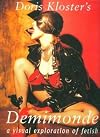Doris Kloster's Demimonde: A Visual Exploration of Fetish