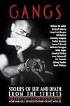 Gangs: Stories of Life and Death from the Streets (Adrenaline Classics)