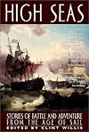 High Seas: Stories of Battle and Adventure From the Age of Sail