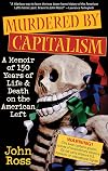 Murdered by Capitalism