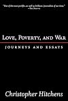 Love, Poverty, and War: Journeys and Essays