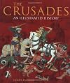 The Crusades: An Illustrated History