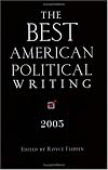 The Best American Political Writing 2005