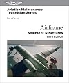 Aviation Maintenance Technician: Airframe, Volume 2: Systems (Aviation Maintenance Technician series)