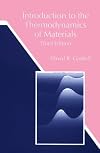 Introduction to the Thermodynamics of Materials