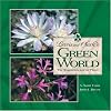 Lewis and Clark's Green World: The Expedition and its Plants
