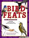 Bird Feats of Montana: Including Yellowstone and Glacier National Parks (Farcountry Explorer Books)