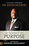 In Pursuit of Purpose
