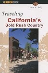 Traveling California's Gold Rush Country