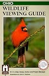Ohio Wildlife Viewing Guide (Wildlife Viewing Guides Series)