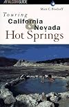 Touring California and Nevada Hot Springs