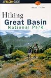 Hiking Great Basin National Park (Regional Hiking Series)