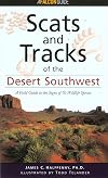 Scats and Tracks of the Desert Southwest (Scats and Tracks Series)