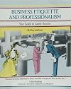 Business Etiquette and Professionalism