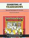 Exhibiting at Trade Shows (Crisp Fifty-Minute Series)