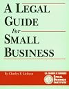 Crisp: Legal Guide for Small Business (The Crisp Small Business & Entrepreneurship)