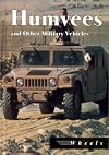 Humvees and Other Military Vehicles (Wheels)